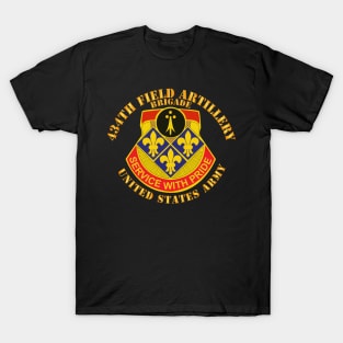 434th Field Artillery Brigade w DUI - US Army T-Shirt